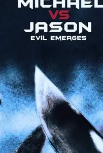 Майкл против Джейсона: зло возвращается (фильм 2019)