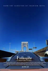 Огненные ангелы: Ярость дрифтера (фильм 2017)