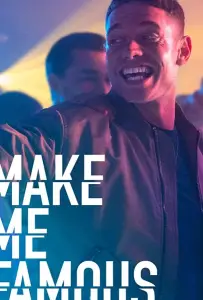 Сделай меня знаменитым (фильм 2020)