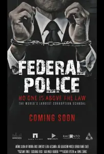 Операция «Автомойка»: Бразильский коррупционный скандал, прогремевший на весь мир (фильм 2017)