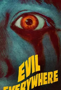 Зло повсюду (фильм 2019)