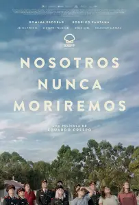 Мы никогда не умрём (фильм 2020)