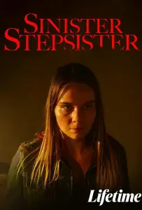 Зловещая сводная сестра (фильм 2022)
