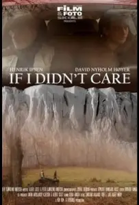 Если бы мне было всё равно (фильм 2021)