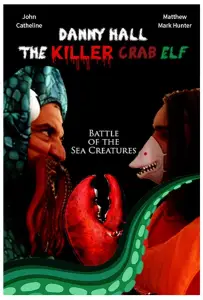 Дэнни Холл — убийца-эльф с клешней (фильм 2021)