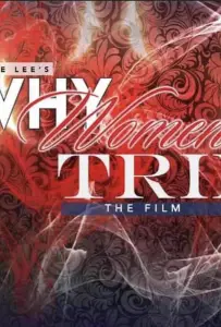 Почему женщины ошибаются (фильм 2022)