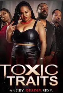 Токсичные черты (фильм 2024)