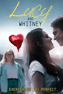 Люси и Уитни (фильм 2022)