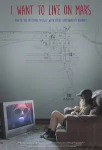 Я хочу жить на Марсе (фильм 2024)