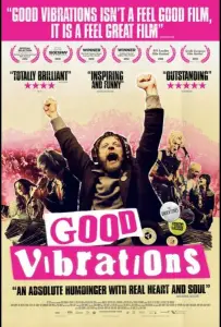 Хорошие вибрации (фильм 2012)